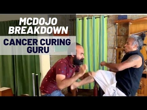Mcdojo Breakdown: Martial Arts Guru Claims To Cure Cancer And Be A Master Of 50 Different Styles