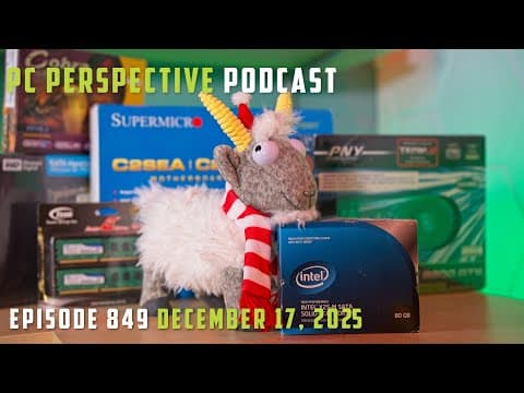 Pcper Podcast 849: Year End Show - Am4 Cpu Price Spike, 8gb Laptops In 2026, Rtx 50 Series Cuts, Etc