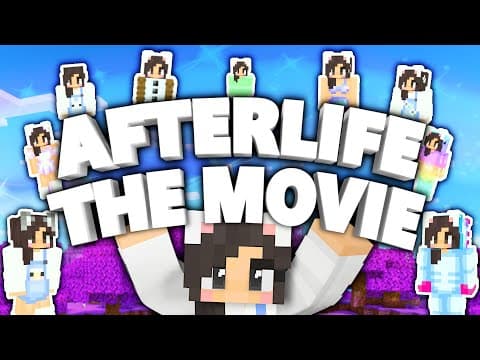 💜minecraft Afterlife The Movie!