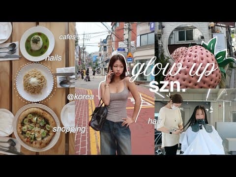 Glow Up In Korea Before School Starts 🍓🥲 Last Days In Seoul