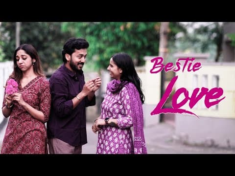 Bestie Love | Romantic Comedy | Kaarthik Shankar | Parvathy Radhakrishnan | Bhavana