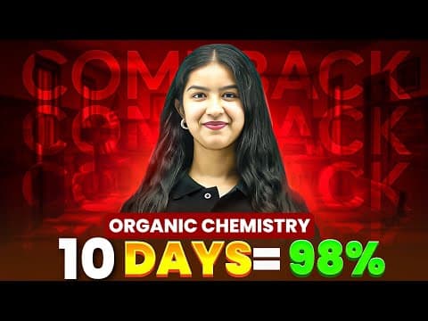 Organic Chemistry Class 12 😱 | How To Score Full Marks In Boards 2026