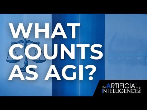 What “minimal Agi” Actually Means - The Ai Show W/ Paul Roetzer & Mike Kaput