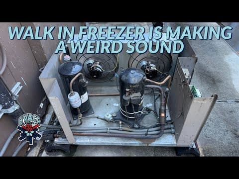 Walk In Freezer Is Making A Weird Sound