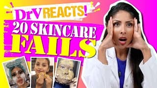 Dr V Reacts 20 Skincare Fails | Subscribe Now