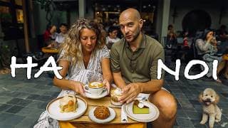 3 Days In Hanoi - Vietnam’s Otherworldly Capital 🇻🇳