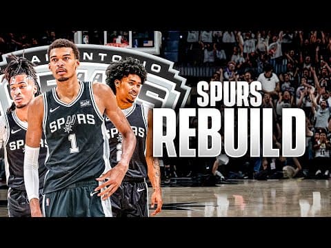 The Dynasty Starts Now | Rebuilding The San Antonio Spurs