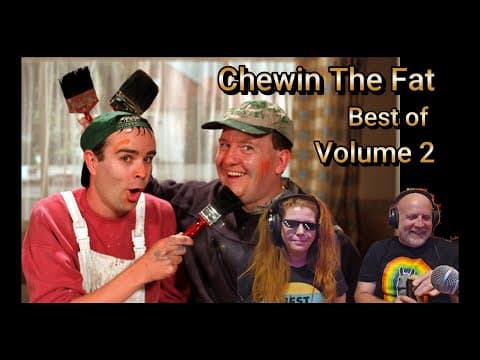 Chewin The Fat - Best Of Volume 2