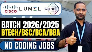 Cisco Biggest Hiring | Btech/ Bba/ Bsc/ Bca | Wipro, Lumel Hiring | Batch 2026 & 2025