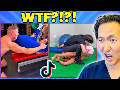Doctor Reacts To Unhinged Chiropractic And Stretching!