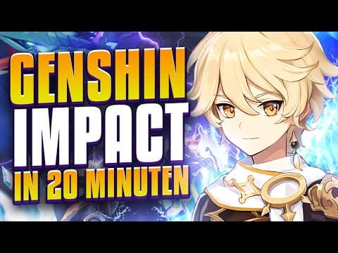 Die Story Von Genshin Impact In 20 Minuten
