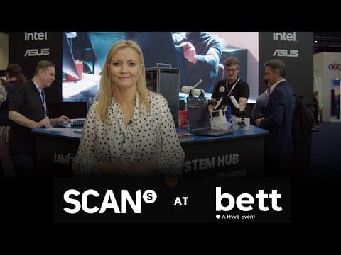 A Tour Around The Scan Stand At Bett 2026