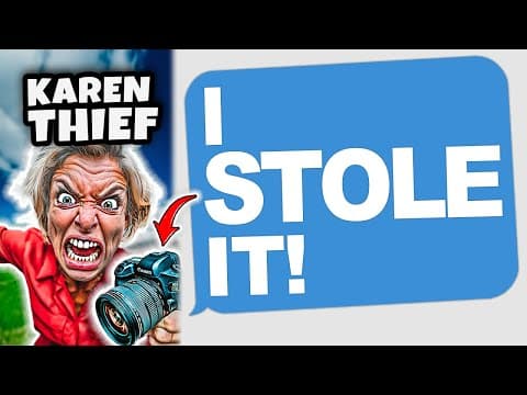 Reddit Stories | My 'friend' Stole My Camera... Big Mistake! | 30 Min Karen Marathon