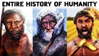 The Entire History Of Humanity