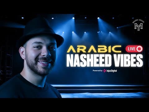 Arabic Nasheed Vibes Playlist | Mohamed Youssef | Livestream