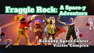 Full Fraggle Rock Spacey Adventure Show at Kennedy Space Center