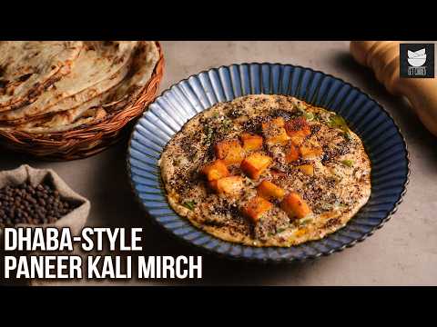 Restaurant Style Paneer Kali Mirch | Nutritious & Protein Packed Paneer Kali Mirch Recipe | Varun