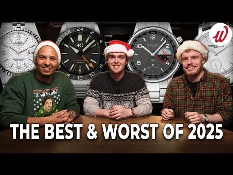 2025 In Watches: 15 Hits, 3 Total Misses