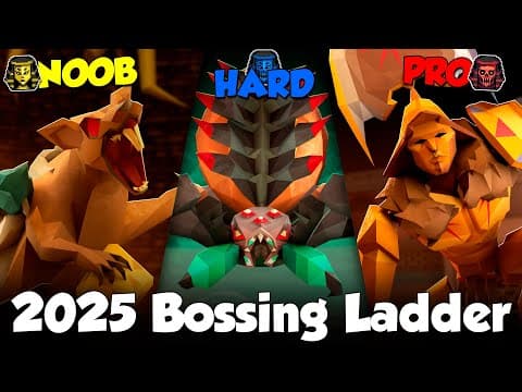 2025 Bossing Ladder For Osrs - The Pvm Bible