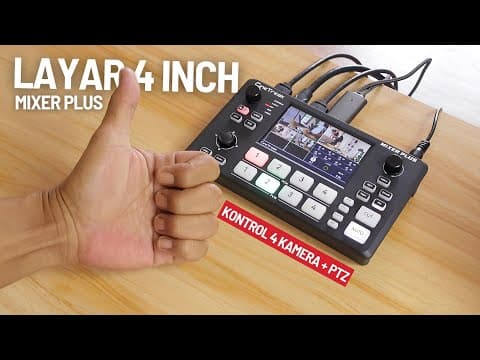Rekomendasi Video Switcher Budget Fitur Paling Lengkap - Review Cinetreak Mixer Plus