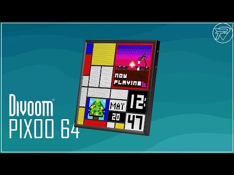Divoom Pixoo64 Unboxing & Review