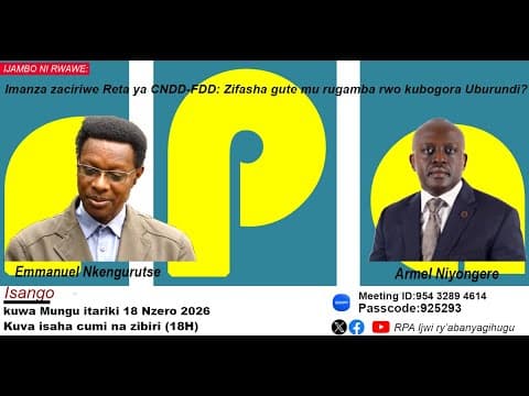 Akamaro Kimanza Zaciriwe Reta Ya Cndd-fdd Ni Akahe Mu Rugamba Rwo Kubogora Uburundi?
