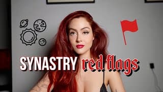 The Real Red Flags In Synastry (if You See These.... Run)