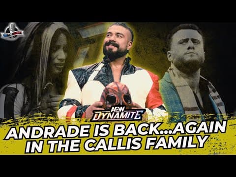 Aew Dynamite Review (1/7/26) Andrade Returns Again...worse Than Before