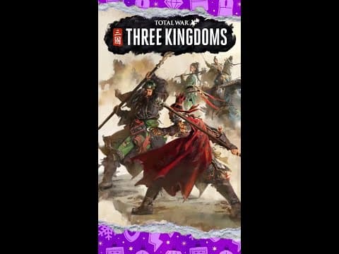 Get Total War: Three Kingdoms for FREE from our Holiday Sale!