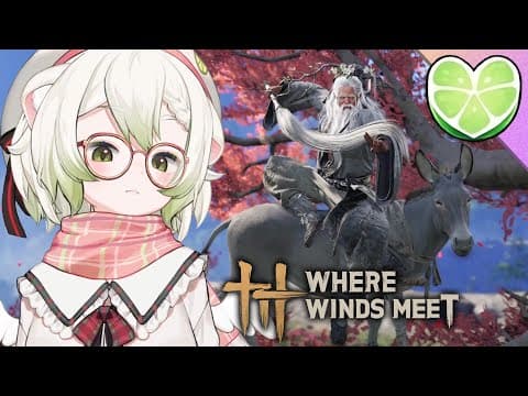 Newish Player Leveling Up And Exploring!! || Laimu Plays Where Winds Meet (part 4)