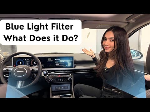 Your Vehicles Blue Light Filter Explained
