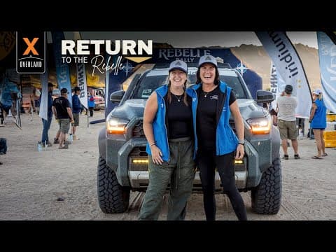 What The Rebelle Rally Is Really About | Return To The Rebelle Ep3