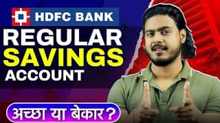 Hdfc Bank Regular Savings Account | Hdfc Bank Savings Account Full Review