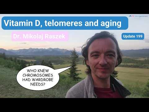 How Vitamin D Keeps Your Chromosomes From Falling Apart (update #199)
