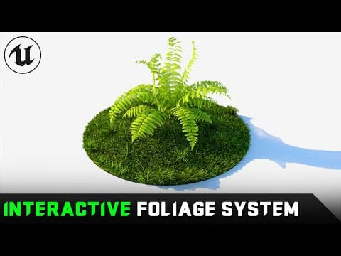 Interactive Foliage System - Unreal Engine 5.4