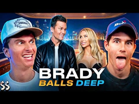 Brady Going Balls Deep | Stiff Socks Podcast Ep. 364