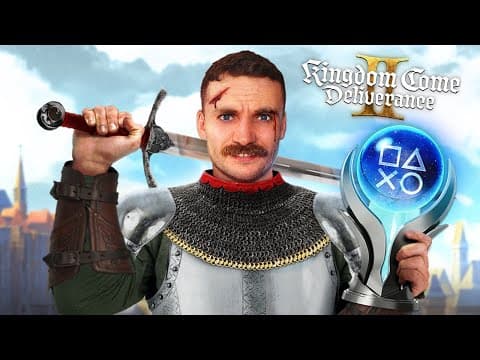 Kingdom Come: Deliverance 2's Platinum Took Me 100 Hours!