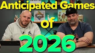 Most Anticipated Games Of 2026 + Channel Update!