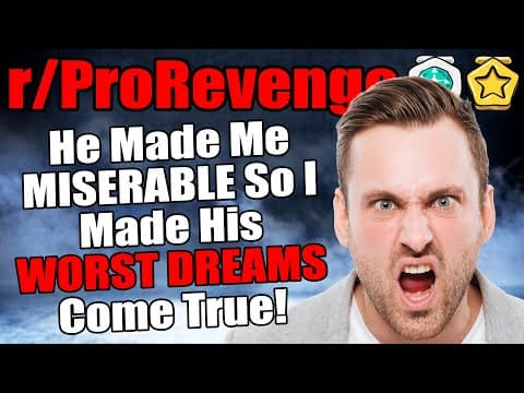 R/prorevenge - He Made Me Miserable, So I Made His Worst Dreams Come True!
