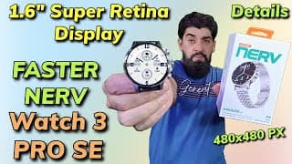 Faster Nerv Watch 3 Pro Se Detail Review -اردو हिन्दी-