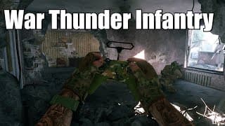 Welcome To War Thunder Infantry