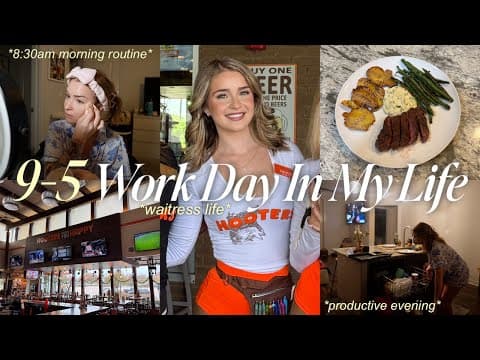 9-5 Work Day In My Life | 8:30am Morning Routine, Waitressing, + Productive Evening!