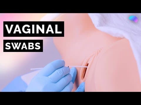 Vaginal Swabs | Sti Screening | Osce Guide | Ukmla | Cpsa | Plab 2