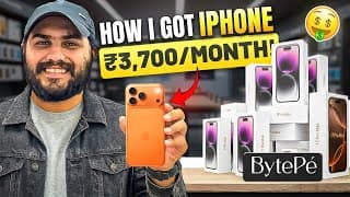 The Secret To Getting An Iphone For ₹3,700/month Ft Bytepe