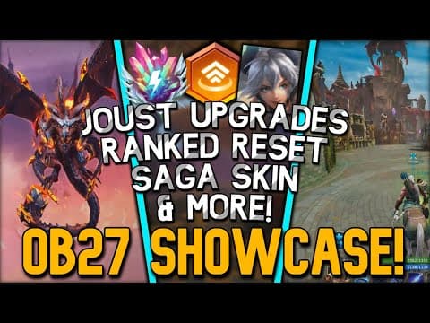 Ob27 Showcase - Joust Upgrades, New Event & Crazy Saga Skin, Ranked Reset & More!