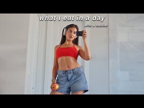 What I Eat In A Day...with A Toddler