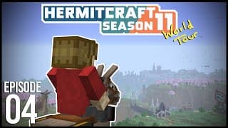 Hermitcraft 11: Episode 4 - The Early World Tour!