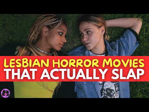 5 Lesbian Horror Movies That Actually Slap