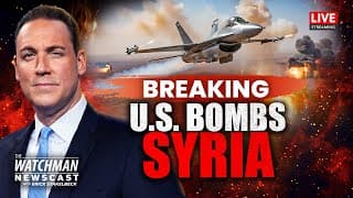 U.s. Airstrikes Pound Syria; Israel & Egypt Historic Natural Gas Deal | Watchman Newscast Live
