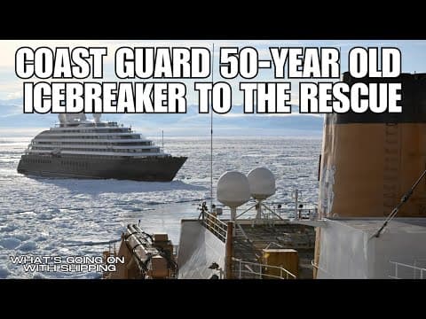 Us Coast Guard 50-year-old Icebreaker To The Rescue | Mcmurdo Station | Us Shipping & Shipbuilding